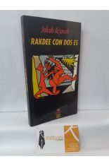 RAKDEE CON DOS ES