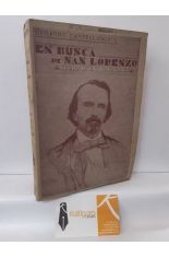 EN BUSCA DE SAN LORENZO. MUERTE DE C.M. DE CSPEDES