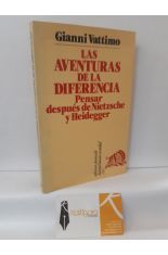 LAS AVENTURAS DE LA DIFERENCIA. PENSAR DESPUS DE NIETZSCHE Y HEIDEGGER