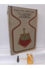 LA ALQUIMIA, ¿SUPERCIENCIA EXTRATERRESTRE?