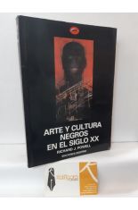 ARTE Y CULTURAL NEGROS EN EL SIGLO XX
