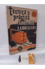TÉCNICA Y PRÁCTICA DE LA INDUSTRIA LADRILLERA II