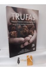 TRUFAS. HISTORIA, CIENCIA, CULTIVO Y RECOLECCIN