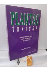 PLANTAS TXICAS. VEGETALES PELIGROSOS PARA EL HOMBRE Y LOS ANIMALES