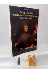 LAS PASIONES DEL CONOCIMIENTO. SOBRE LAS DIMENSIONES CULTURALES DE LA CIENCIA