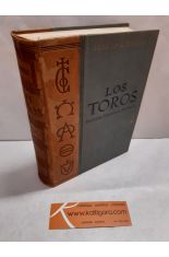 LOS TOROS. TRATADO TCNICO E HISTRICO. TOMO I