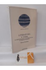 LITERATURA Y VIDA II. DEFENSA DE LA LITERATURA Y OTROS ENSAYOS