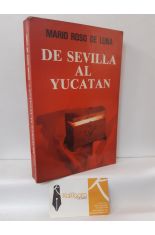 DE SEVILLA AL YUCATÁN (VIAJE OCULTISTA A TRAVÉS DE LA ATLÁNTIDA)