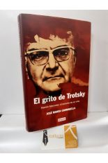 EL GRITO DE TROTSKY. RAMÓN MERCADER, EL ASESINO DE UN MITO