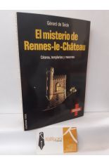 EL MISTERIO DE RENNES-LE-CHATEAU. CÁTAROS, TEMPLARIOS Y MASONES