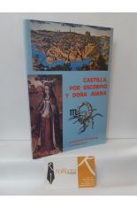 CASTILLA, POR ESCORPIO Y DOA JUANA