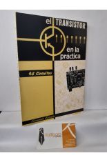 EL TRANSISTOR EN LA PRÁCTICA. 45 CIRCUITOS