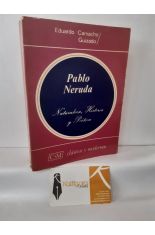 PABLO NERUDA. NATURALEZA, HISTORIA Y POÉTICA