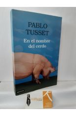 EN EL NOMBRE DEL CERDO