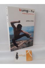 KUNG-FU. MANUAL PRÁCTICO