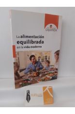 LA ALIMENTACIÓN EQUILIBRADA EN LA VIDA MODERNA