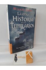 LA OTRA HISTORIA DE LOS TEMPLARIOS