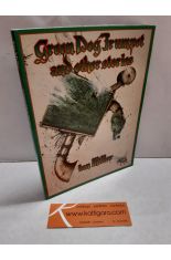 GREEN DOG TRUMPET AND OTHER STORIES