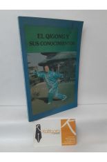 EL QIGONG Y SUS CONOCIMIENTOS