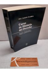 CURSO DE HISTORIA DEL DERECHO. FUENTES E INSTITUCIONES POLÍTICOS-ADMINISTRATIVAS