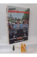 MISIN: EJECUTAR FRANCO