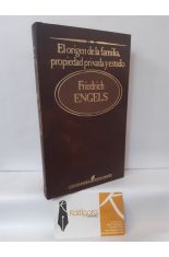 EL ORIGEN DE LA FAMILIA, LA PROPIEDAD PRIVADA Y ESTADO