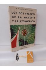 LOS DOS VALORES DE LA MATERIA Y LA ATOMOCRACIA