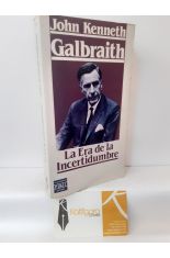 LA ERA DE LA INCERTIDUMBRE