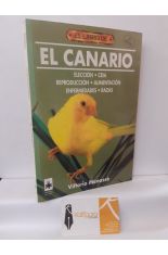 EL CANARIO. ELECCIN, CRA, REPRODUCCIN, ALIMENTACIN, ENFERMEDADES, RAZAS