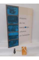 HISTORIA DE LOS TRANSPORTES URBANOS DE SANTANDER