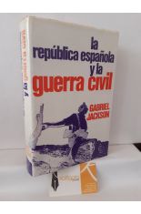 LA REPÚBLICA ESPAÑOLA Y LA GUERRA CIVIL 1931-1939