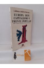 EUROPA HOY: CAPITALISMO Y FRENTE POPULAR (TEORÍA Y PRÁCTICA: ITALIA, ESPAÑA, FRANCIA, ESCANDINAVIA)