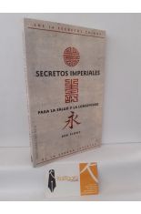 SECRETOS IMPERIALES PARA LA SALUD Y LA LONGEVIDAD