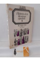 HISTORIA DE LA LITERATURA ESPAÑOLA 5. EL SIGLO XIX
