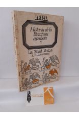 HISTORIA DE LA LITERATURA ESPAÑOLA 1. LA EDAD MEDIA