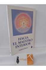 HACIA EL MAESTRO INTERIOR