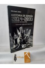 HISTORIA DE ESPAÑA 2014-2033, CRÓNICA DE UN COLAPSO