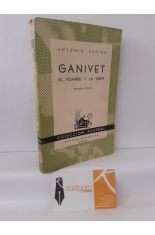 GANIVET. EL HOMBRE Y LA OBRA