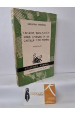 ENSAYO BIOLGICO SOBRE ENRIQUE IV DE CASTILLA Y SU TIEMPO