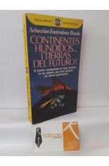CONTINENTES HUNDIDOS TIERRAS DEL FUTURO!