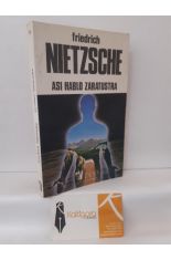 ASÍ HABLÓ ZARATUSTRA
