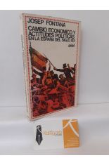 CAMBIO ECONMICO Y ACTITUDES POLTICAS EN LA ESPAA DEL SIGLO XIX