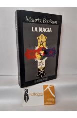 LA MAGIA. SUS GRANDES RITOS Y SU HISTORIA