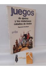 JUEGOS DE AJEDREZ Y LOS MISTERIOSOS CABALLOS DE ARABIA
