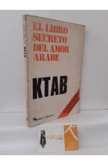 KTAB, EL LIBRO SECRETO DEL AMOR RABE. EL KAMASUTRA MUSULMN