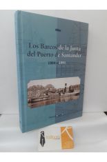 LOS BARCOS DE LA JUNTA DEL PUERTO DE SANTANDER 1884-1991