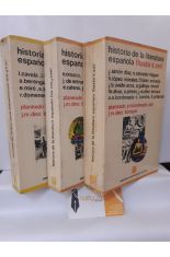 HISTORIA DE LA LITERATURA ESPAÑOLA . 3 TOMOS