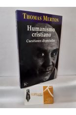 HUMANISMO CRISTIANO, CUESTIONES DISPUTADAS