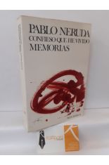 CONFIESO QUE HE VIVIDO. MEMORIAS
