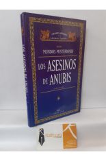 LOS ASESINOS DE ANUBIS (SERIE MUNDOS MISTERIOSOS)